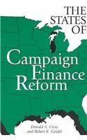 states of campaign finance reform 1st edition gross, donald a., goidel, robert k. 081425103x, 9780814251034