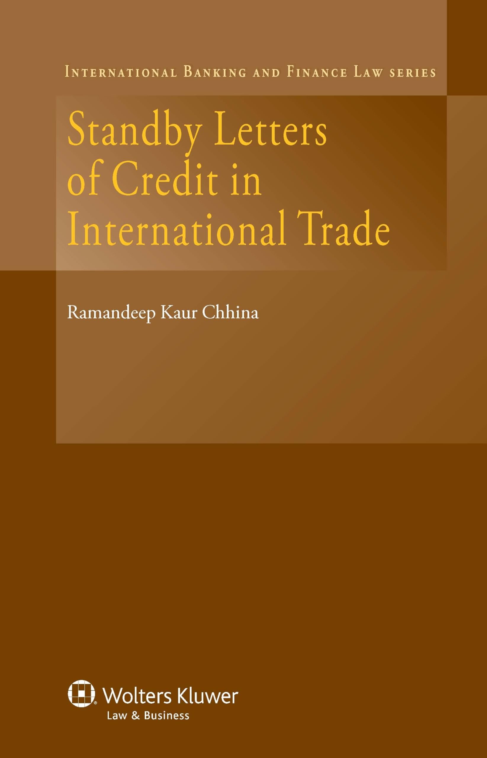 standby letters of credit in international trade  ramandeep chhina 9041145605, 9789041145604