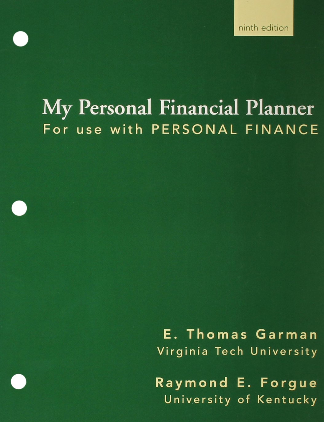 worksheets for garman/forgue s personal finance 9th 9th edition garman, e. thomas, forgue, raymond