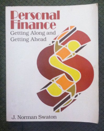 personal finance getting along and getting ahead  j. norman swaton 0442281161, 9780442281168
