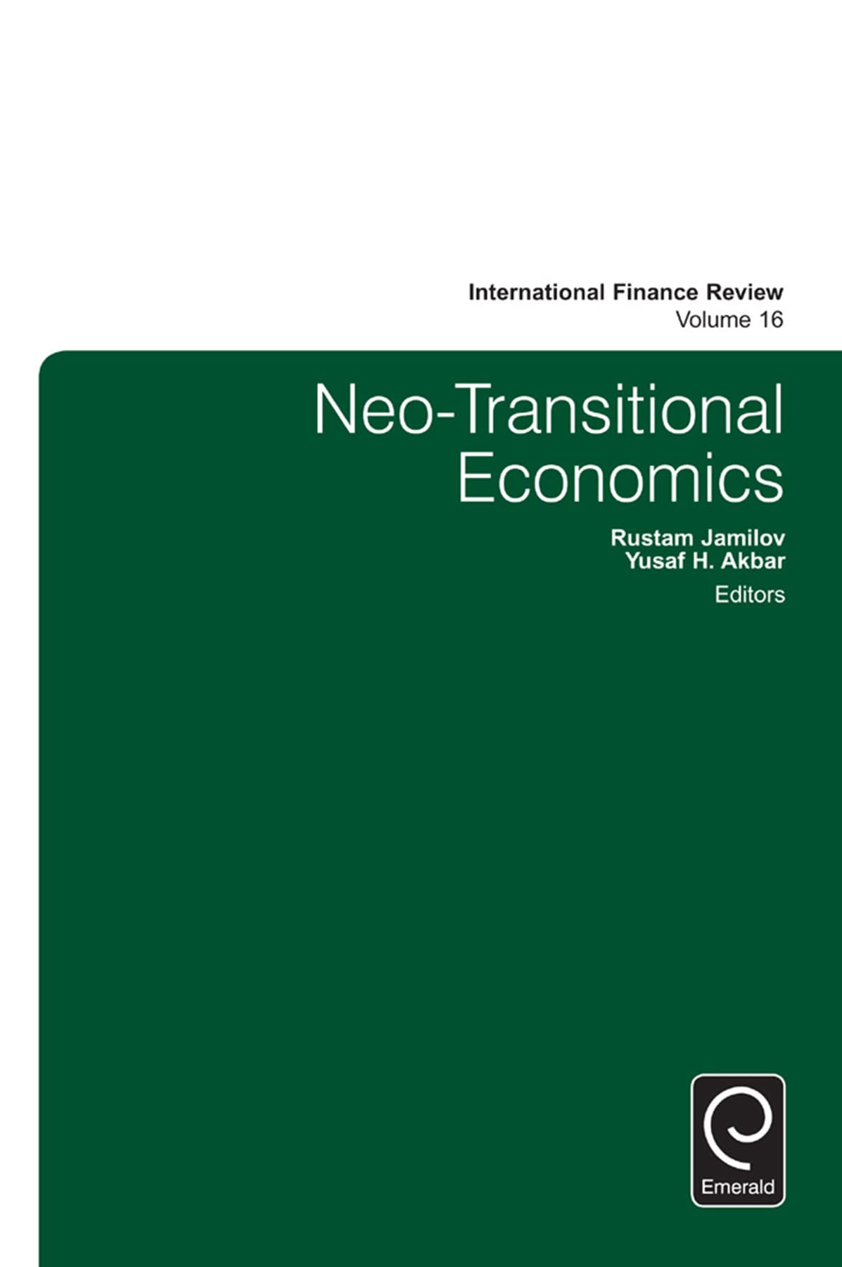 neo transitional economics  akbar, yusaf h. 1784416827, 9781784416829