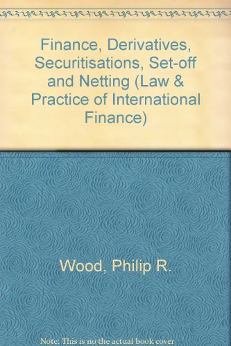 title finance derivatives securitisations set off and netting  philip r. wood 0421542705, 9780421542709