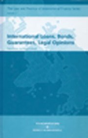 international loans bonds guarantees legal opinions 2nd edition wood, philip r. 1847032087, 9781847032089