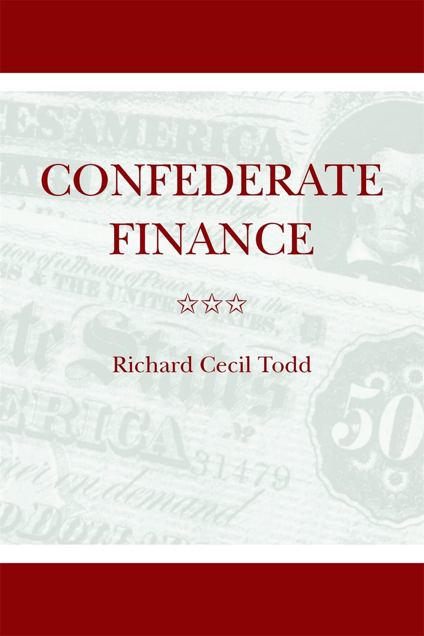 confederate finance  todd, richard cecil 0820334545, 9780820334547
