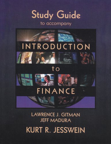 introduction to finance study guide 1st edition gitman, lawrence j., madura, jeff 0201700948, 9780201700947
