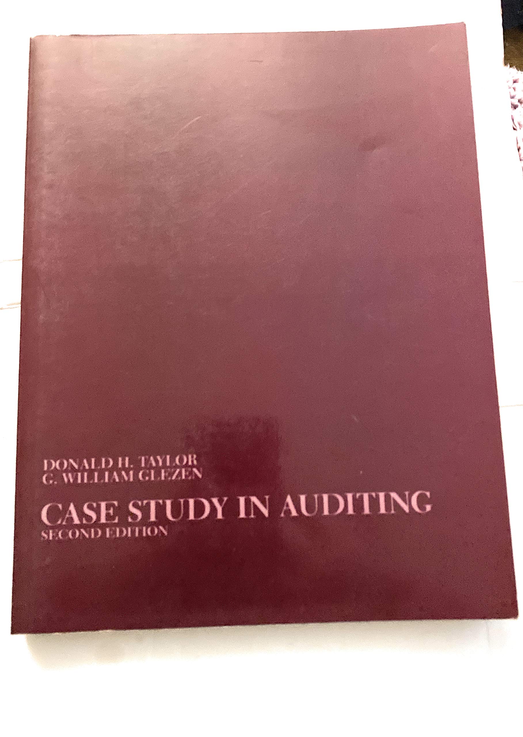 case study in auditing a case study on internal accounting control and substantive testing with emphasis on