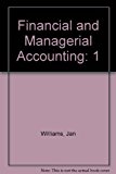 alternate problems volume 1 chapters 1 14 for use with financial and managerial accounting a basis for