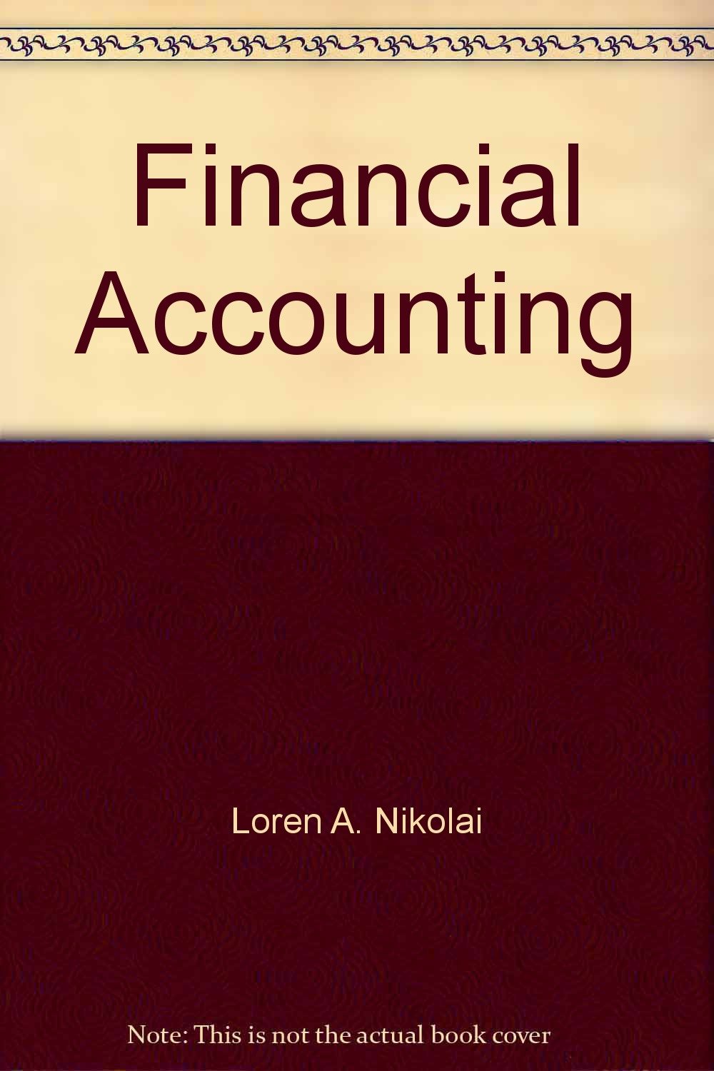 financial accounting pw920179 3rd edition nikolai 0538822279, 9780538822275