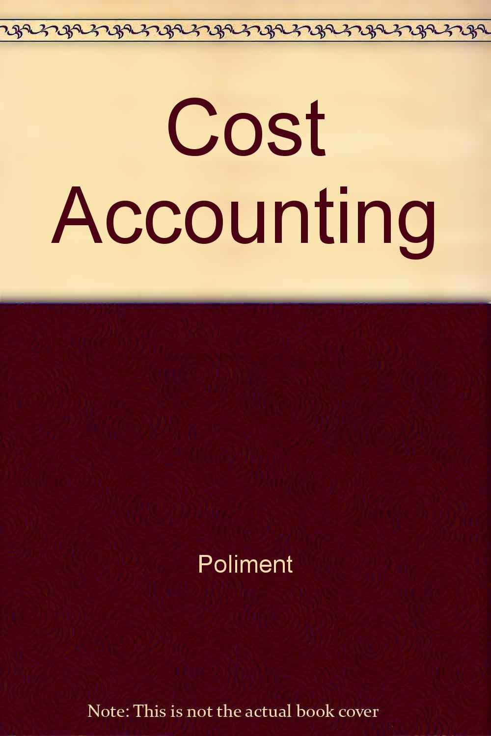 cost accounting study guide edition poliment 0070105545, 9780070105546