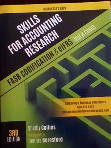 skills for accounting research fasb codification and eifrs text and cases instructors copy 3rd edition shelby