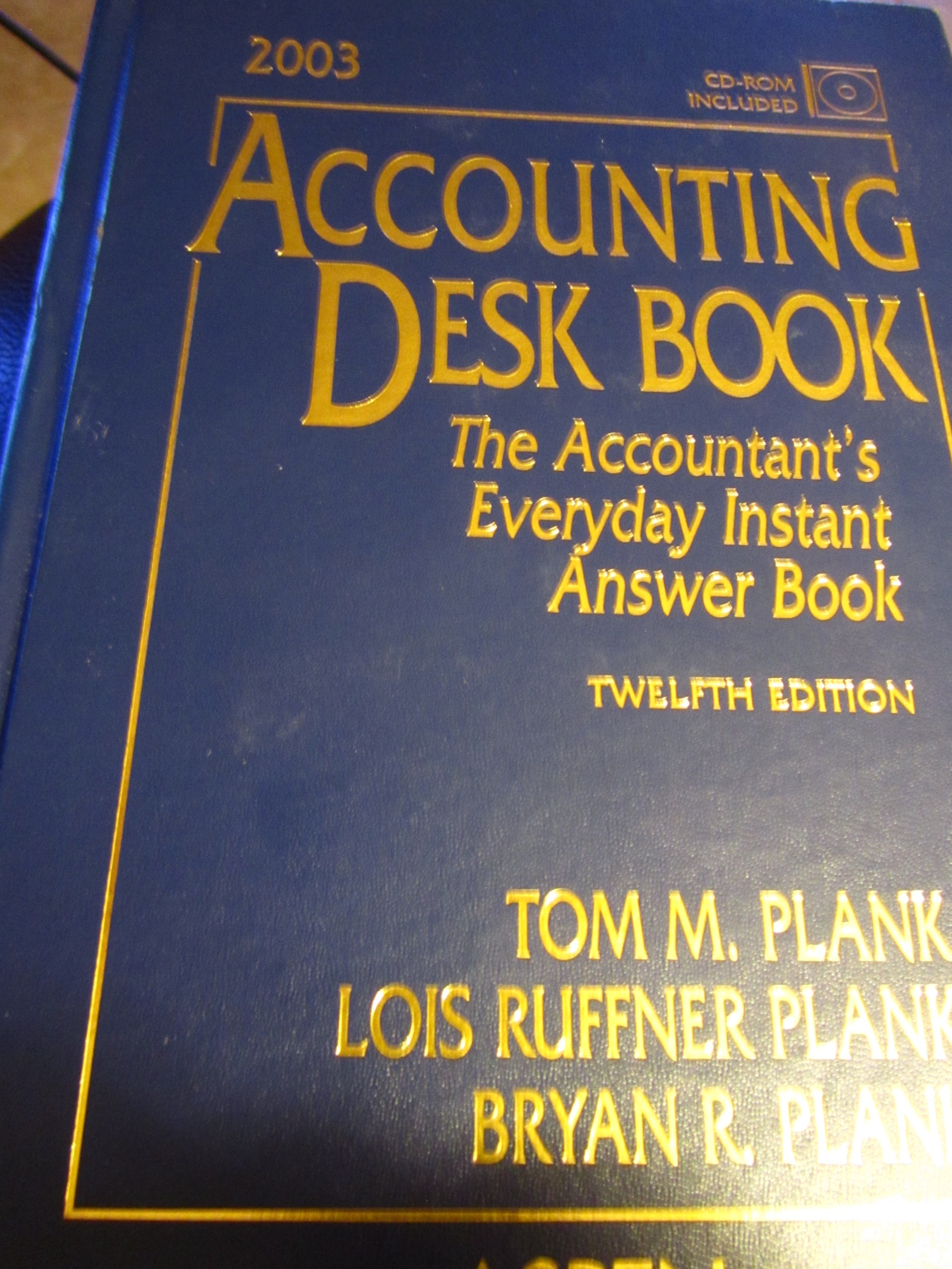 accounting desk book 2003 the accountants everyday instant answer book 12th edition plank, lois ruffner,