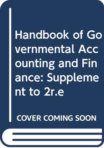 handbook of governmental accounting and finance 1994 supplement to 2r e 2nd edition apostolou, nicholas g.,