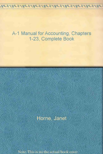 a 1 manual for accounting chapters 1 23 book 6th edition horne 0136119751, 9780136119753