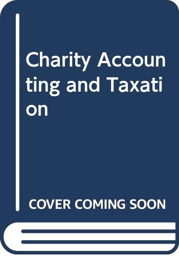 charitty accounting and taxation a tolley guide  edition  buzzacott 0406988994, 9780406988997