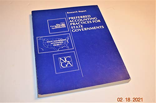 research report preferred accounting practices for state governments van daniker, raymond 0872920356,