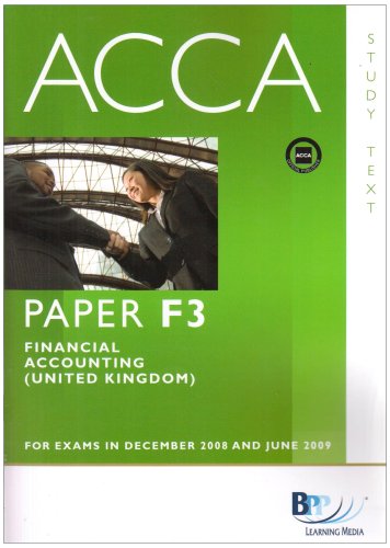 accaf3 financial accounting gbr study text revised edition bpp learning media 075174722x, 9780751747225