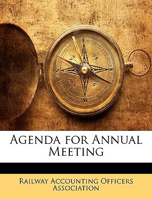 agenda for annual meeting  railway accounting officers association, accounting officers 1146256124,