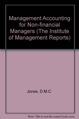 management accounting for non financial managers  jones, d. m. c. 0859460940, 9780859460941