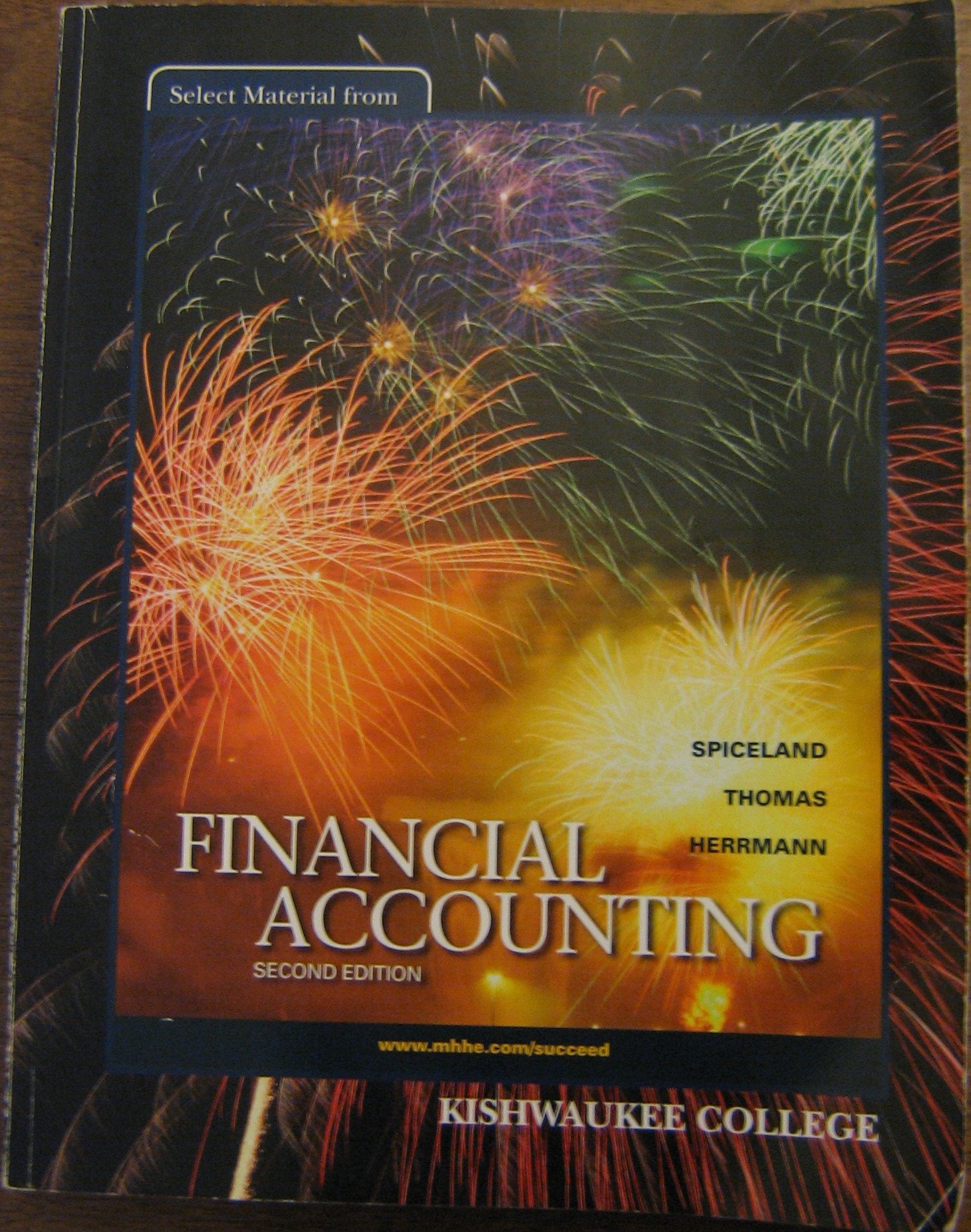 financial accounting  kishwaukee college 2nd edition j. david spiceland, wayne thomas, don herrmann