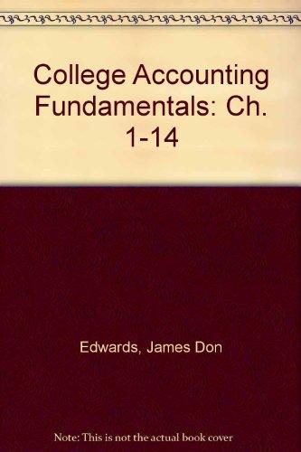 college accounting fundamentals chapters 1 14 2nd edition edwards, james don, thorne, lynn 0256031894,