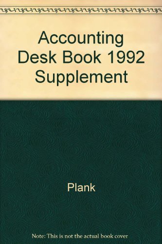 accounting desk book 1992 supplement  plank 0130965618, 9780130965615