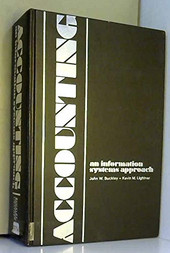 accounting an information systems approach  buckley, john w 0822100975, 9780822100973
