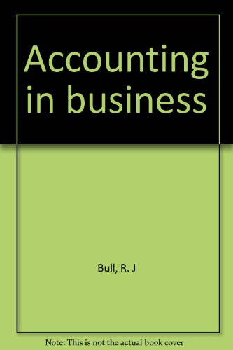 accounting in business 4th edition bull, r. j 0408106697, 9780408106696