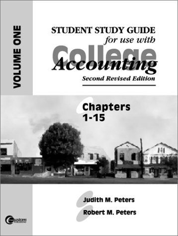study guide t/a peters college accounting chapters 1 15 2nd edition judith m. peters, robert m. peters