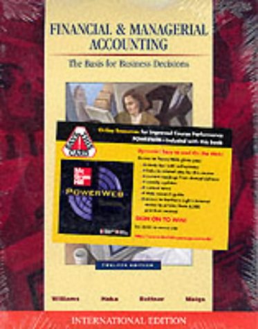 financial and managerial accounting ro nettutor and powerweb 12th edition jan williams, sue haka, mark