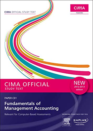 c01 fundamentals of management accounting study text  chartered institute of management accountants