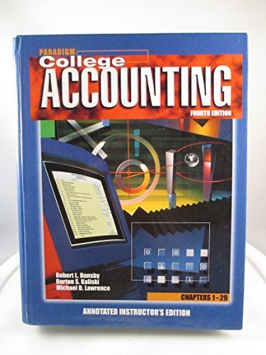 college accounting chapter 1-29 4th edition dansby, robert l., kaliski, burton s., lawrence, michael d.