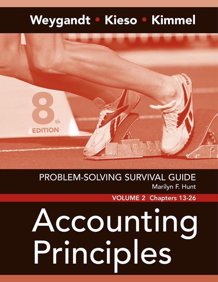 problem solving survival guide volume ii chs 13 26 to accompany accounting principles 8th edition weygandt,