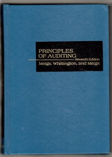 principles of auditing 7th edition meigs, walter b 0256025681, 9780256025682