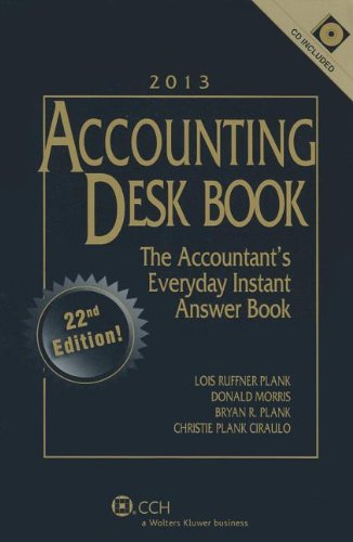 accounting desk book 22nd edition donald morris, bryan r. plank and christie plank ciraulo lois ruffner plank