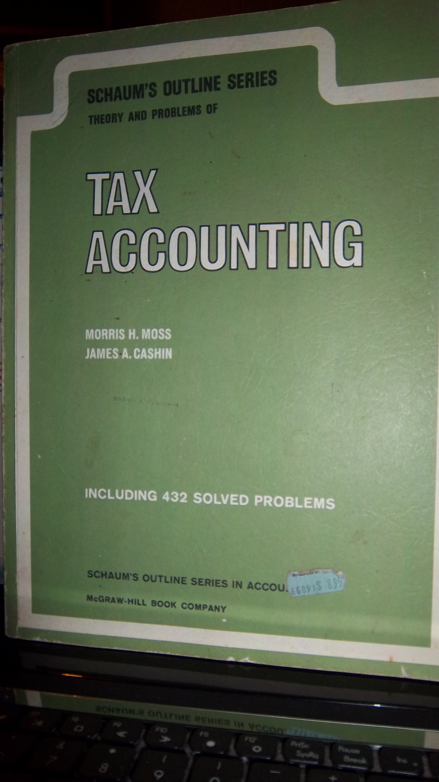schaums outline of theory and problems tax accounting moss, morris h. 0070434700, 9780070434707