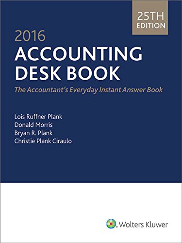 accounting desk book 2016 edition lois ruffner plank, donald morris, bryan r. plank, christie plank ciraulo