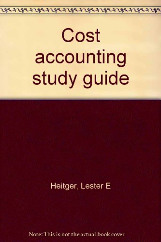 cost accounting study guide lester e heitger 0070279926, 9780070279926