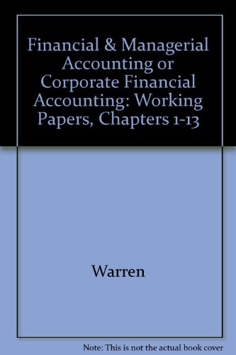 corporate financial accounting 5th edition warren, carl s., reeve, james m., fess, philip e. 0538853107,