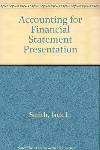 accounting for financial statement presentation  smith, jack l. 0070588902, 9780070588905