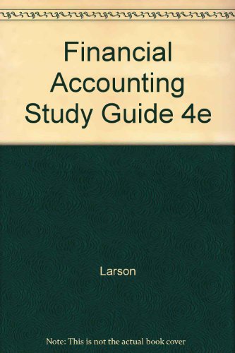 financial accounting study guide 4e 4th edition larson 0256072620, 9780256072624