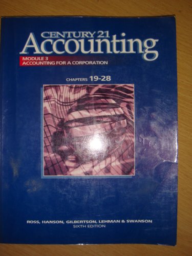 accounting module 3/chapters 19 28 accounting for a corporation 6th edition ross, kenton e., hanson, robert