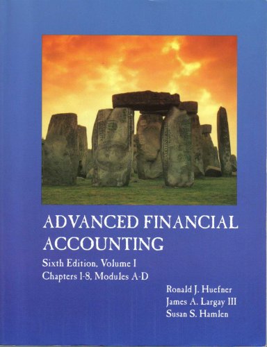 advanced financial accounting sixth edition volume i  ronald j. huefner, james a. largay iii, susan s. hamlen
