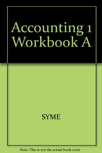 accounting 1 workbook a 4th edition syme 0130026352, 9780130026354