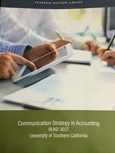 communication strategy in accounting buad 302t steven r. kursh 1269775154, 9781269775151