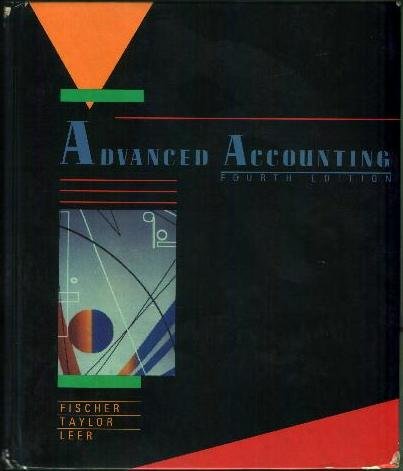 advanced accounting 4th edition fischer, paul m 0538803150, 9780538803151