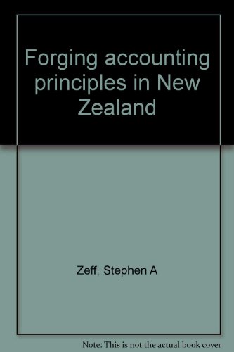 forging accounting principles in new zealand stephen a zeff 0705507041, 9780705507042