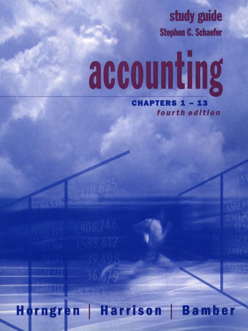 accounting chapters 1 13 4th edition stephen c. schaefer, charles t. horngren, walter t. harrison, linda