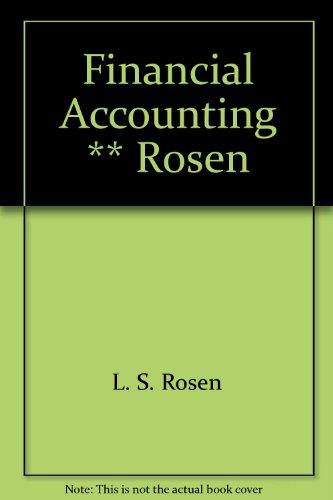 financial accounting rosen  l. s. rosen 0133159116, 9780133159110