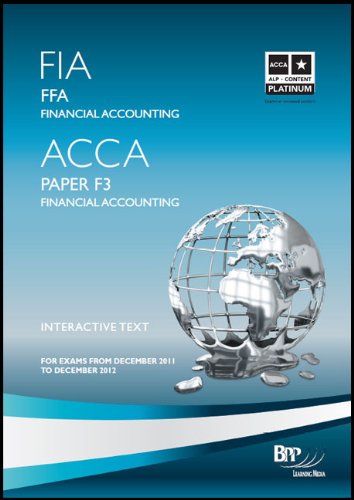 fia foundations of financial accounting ffa study text bpp learning media 144537305x, 9781445373058