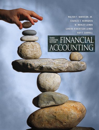 financial accounting third canadian edition with myaccountinglab  walter t. harrison, charles t. horngren, w.